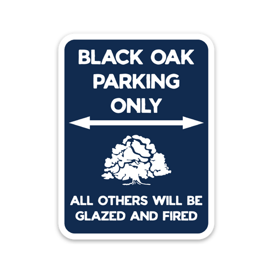 Black Oak Parking Sign Sticker